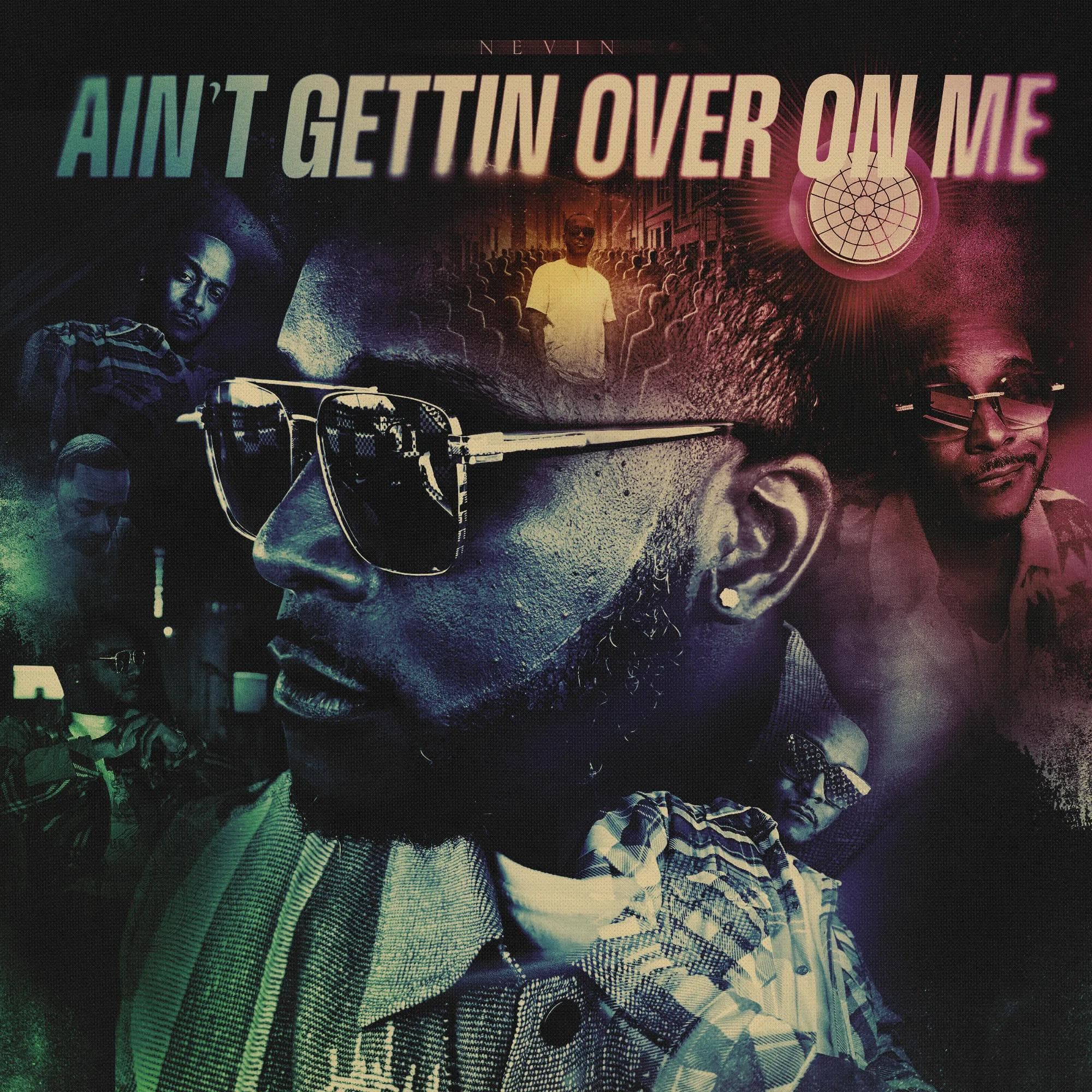 Ain't Gettin Over On Me cover art