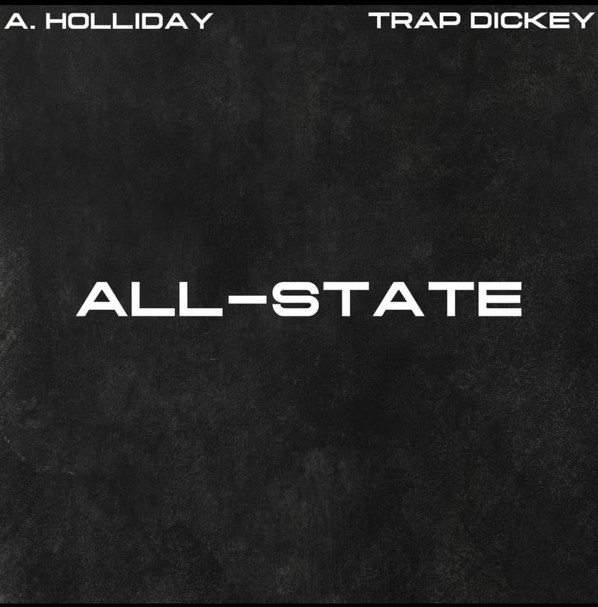 Allstate ft Trap Dickey cover art