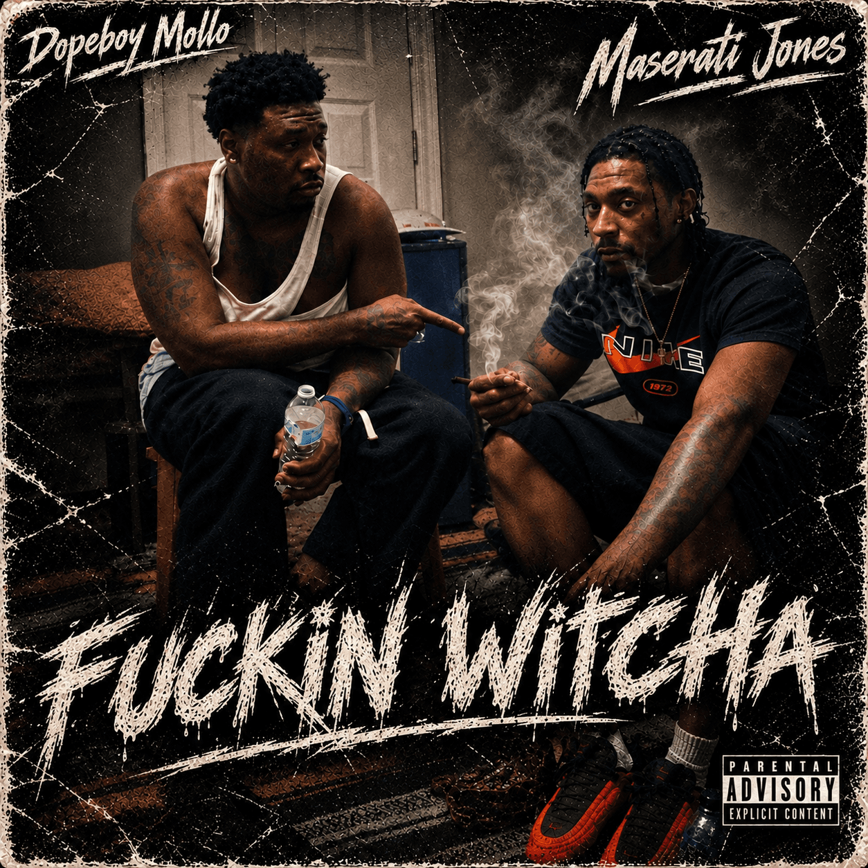 Fuckin Witcha ft. DopeBoy Mollo cover art