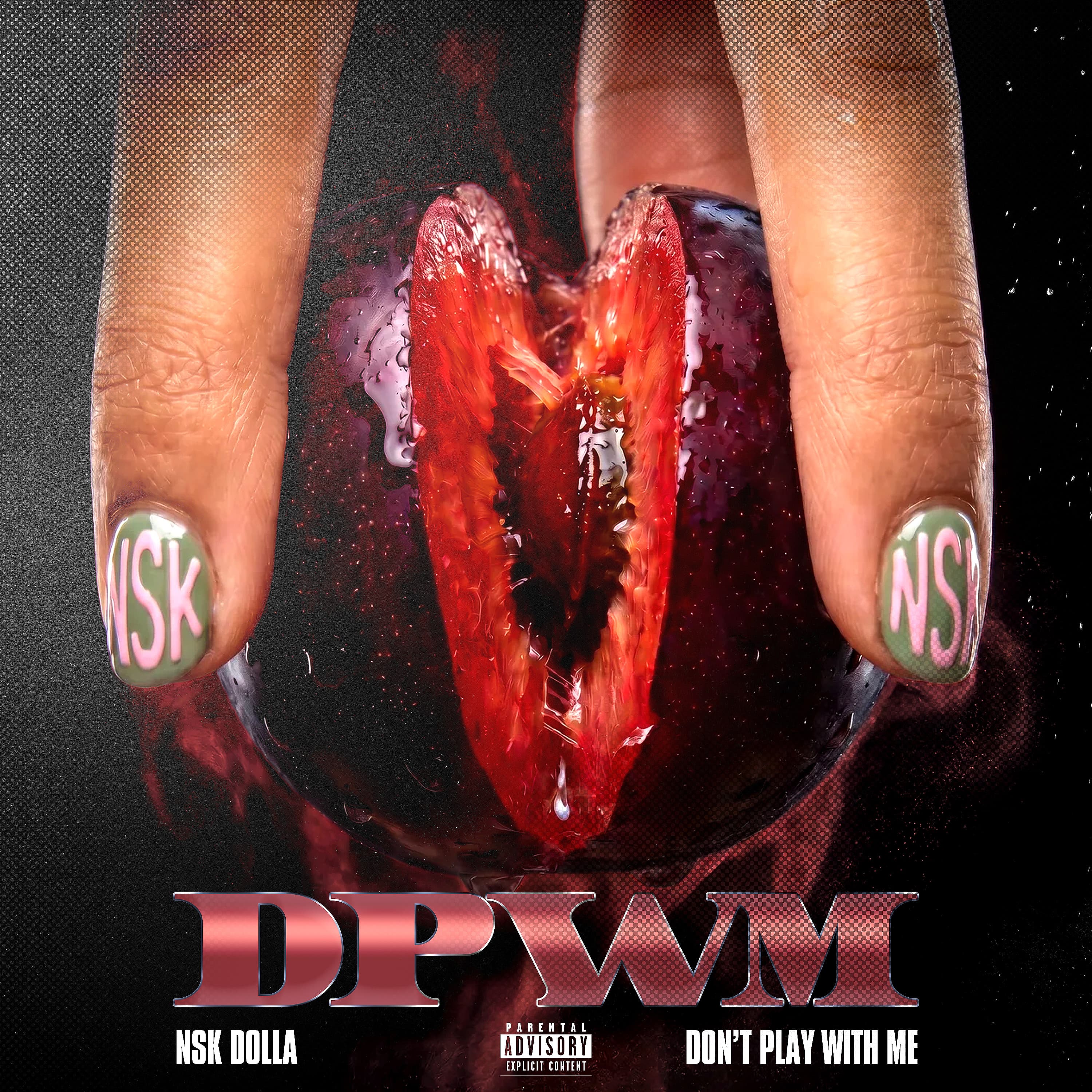 DPWM (Don’t Play With Me) cover art