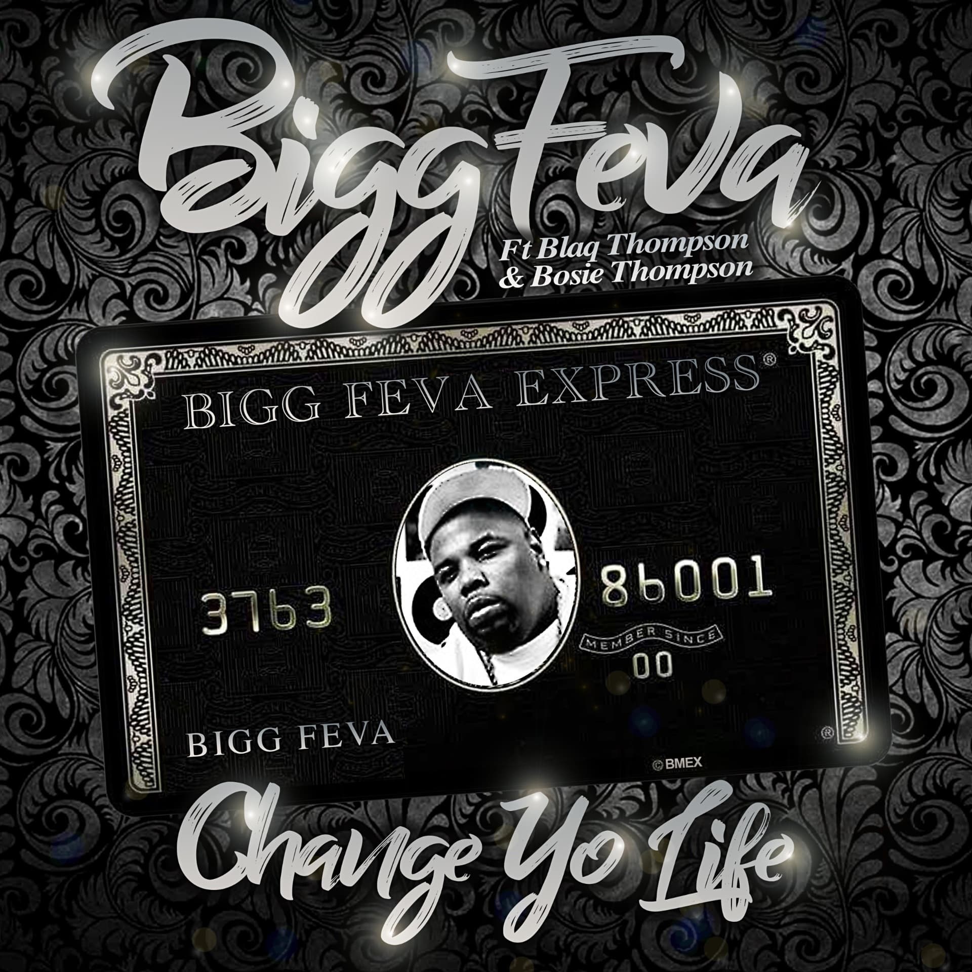 Change yo life ft.Blaq Thompson & Bosie T cover art